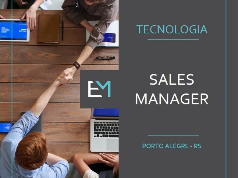 sales manager - tecnologia- porto alegre - evermonte
